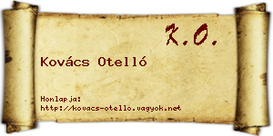 Kovács Otelló névjegykártya